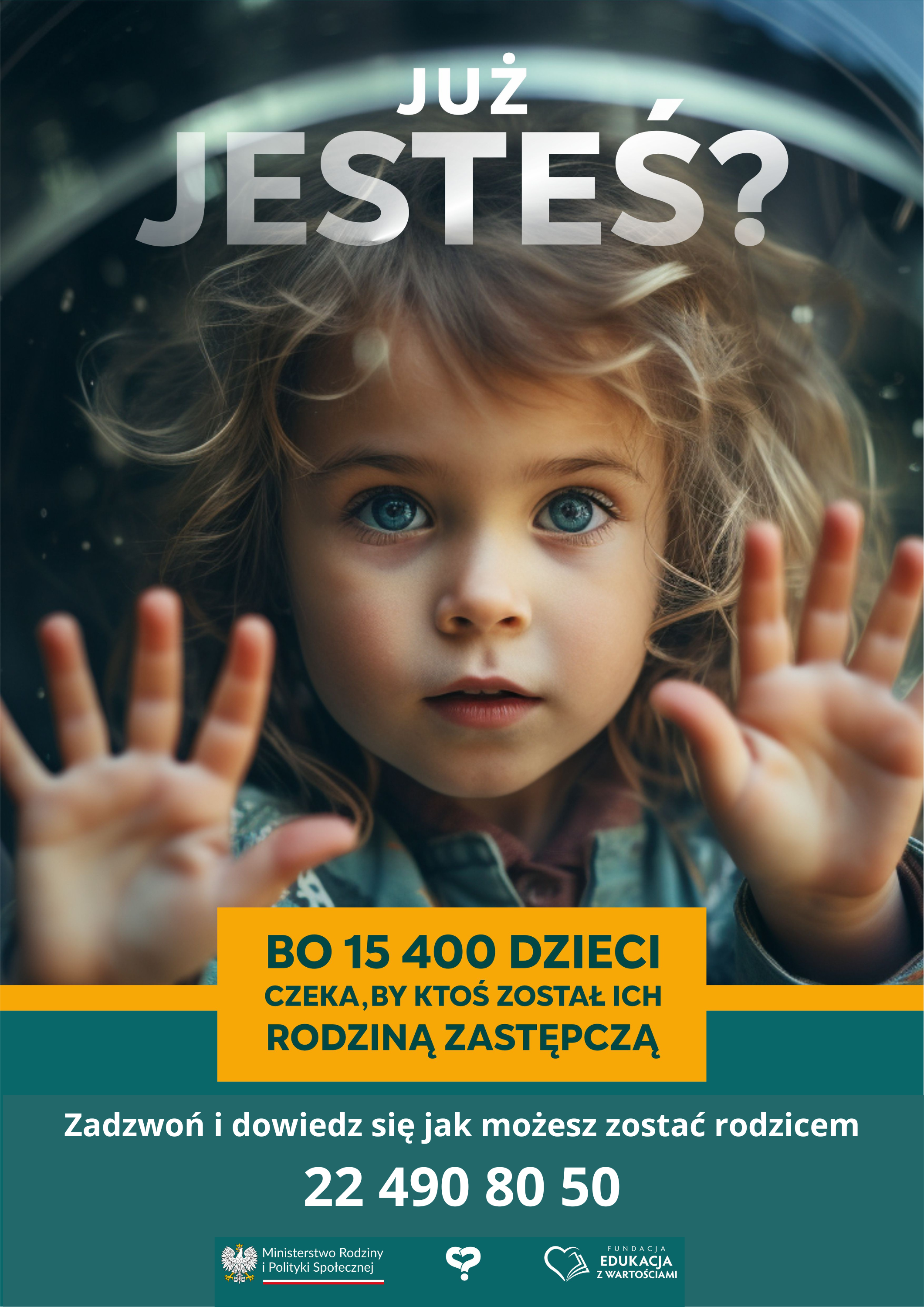 Ilustracja do informacji: Ogólnopolska Kampania Promująca Rodzicielstwo Zastępcze "Już Jesteś"